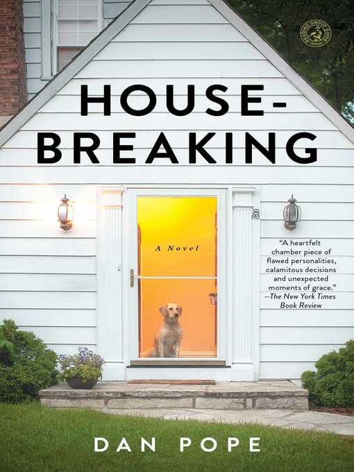 Title details for Housebreaking by Dan Pope - Wait list